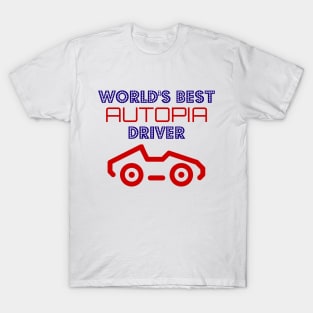 World's Best Autopia Driver T-Shirt